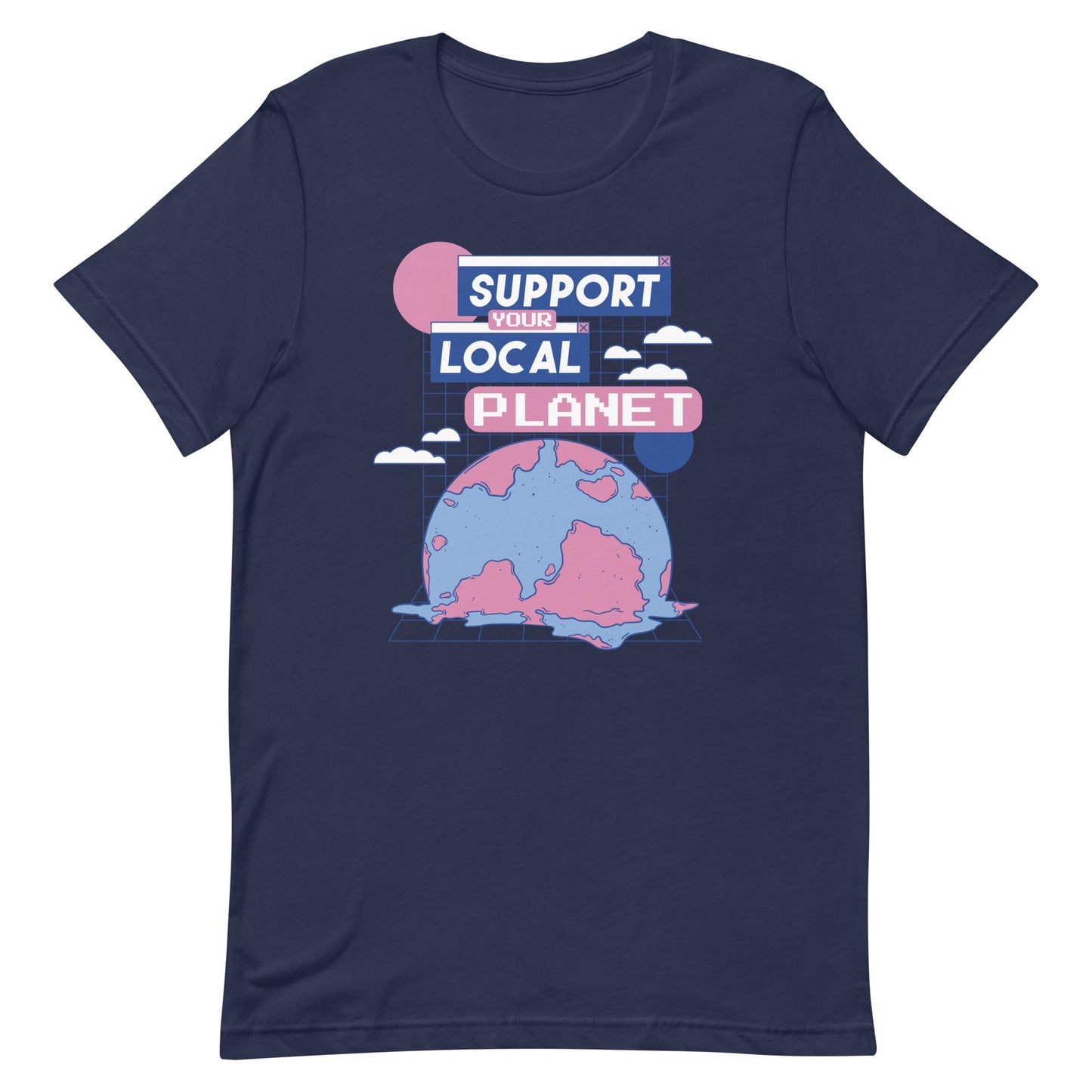 Support Your Local Planet Unisex t-shirt