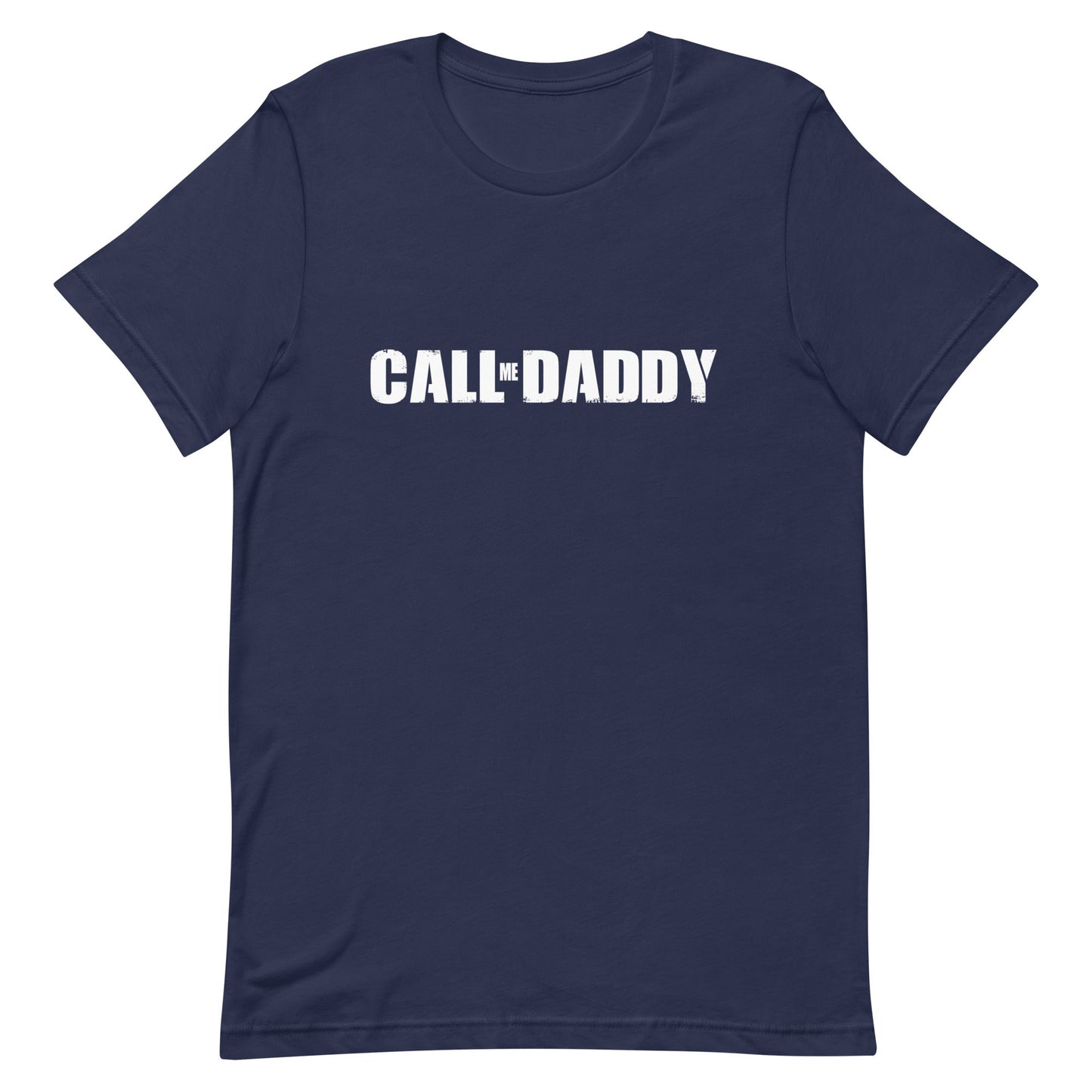 Call Me Daddy Unisex t-shirt