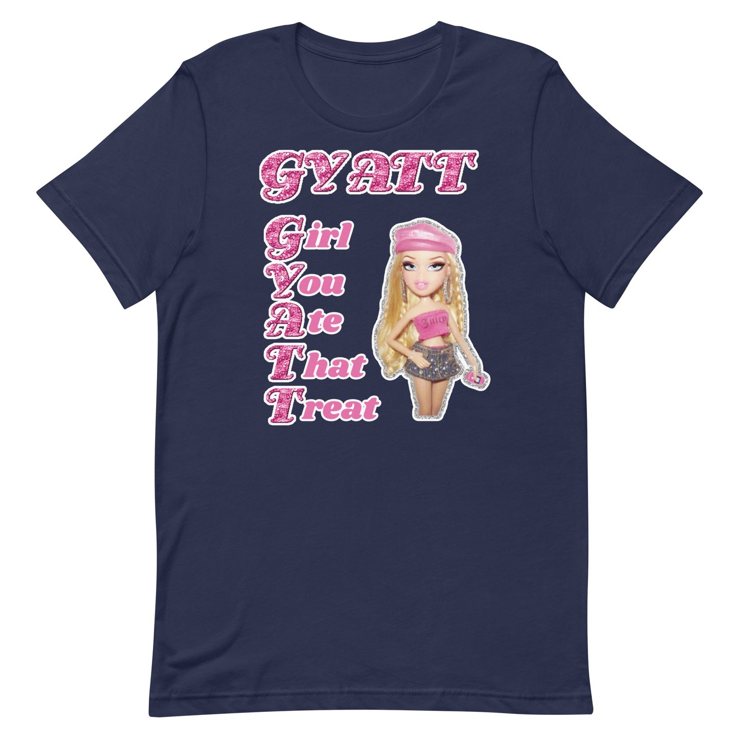 GYATT (Girl You Ate That Treat) Unisex t-shirt