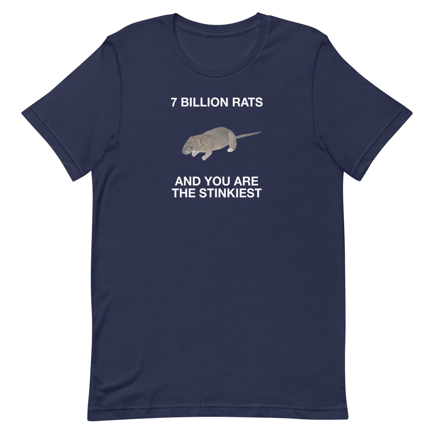 7 Billion Rats Unisex t-shirt