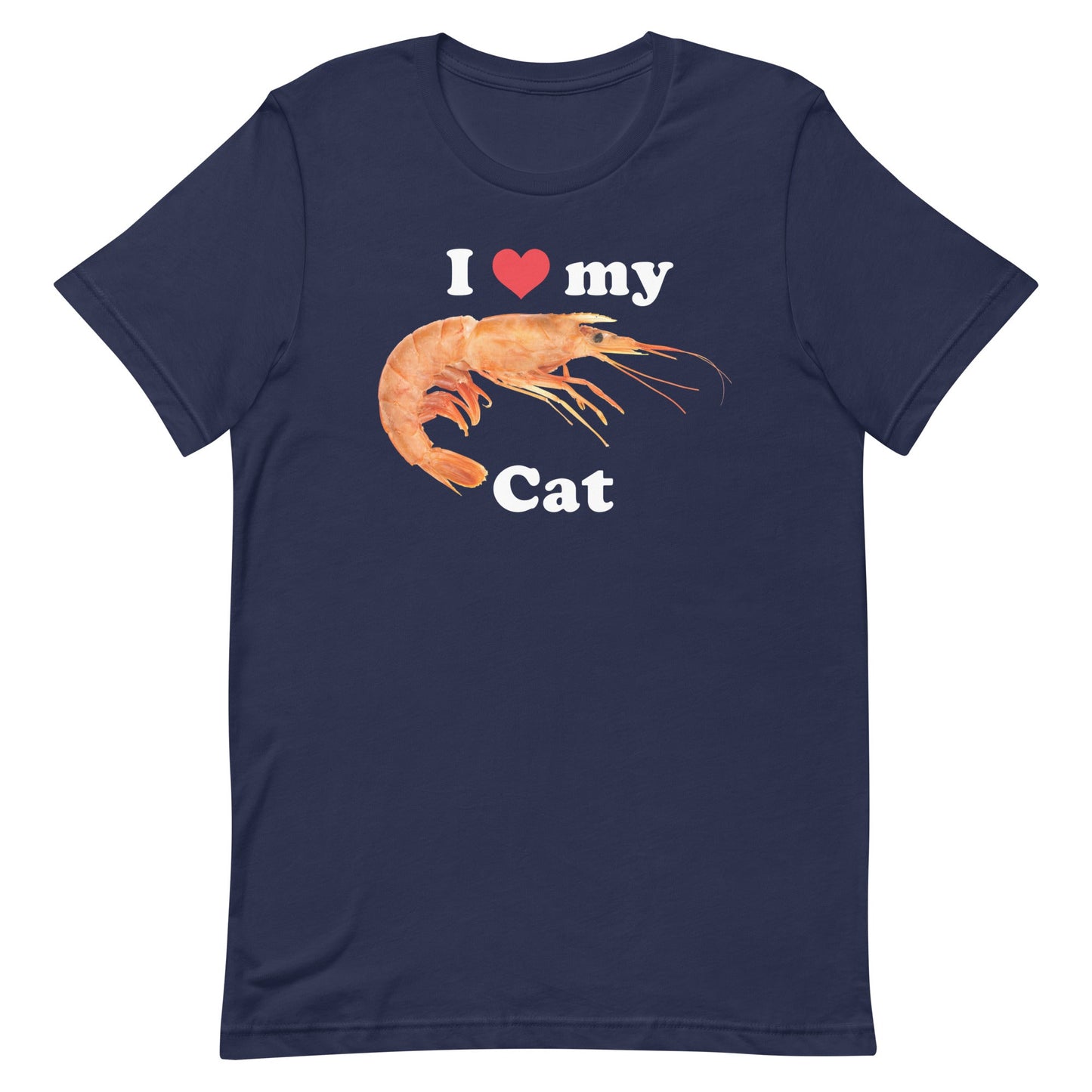 I Heart My Cat (Shrimp) Unisex t-shirt