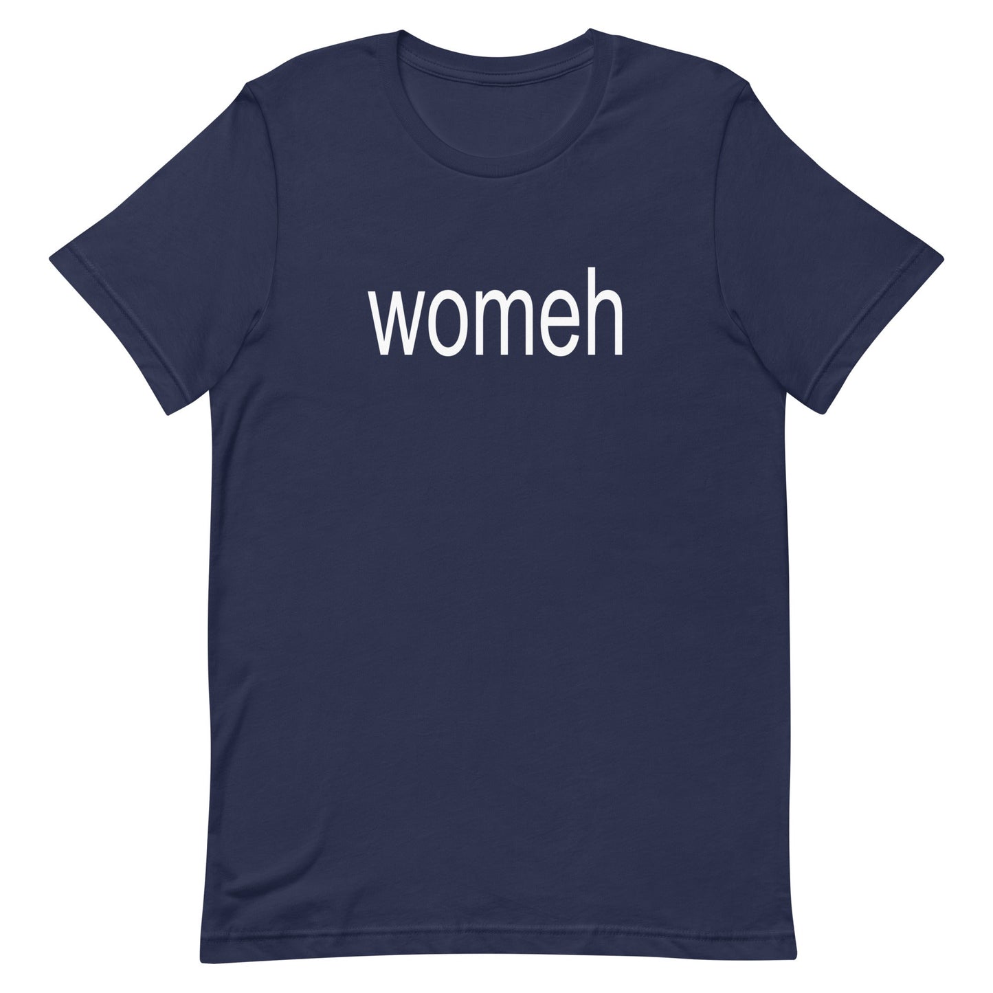 Womeh Unisex t-shirt