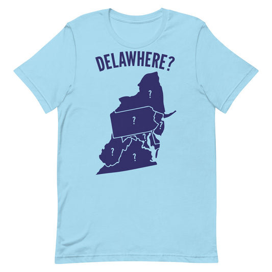 Delawhere? Unisex t-shirt