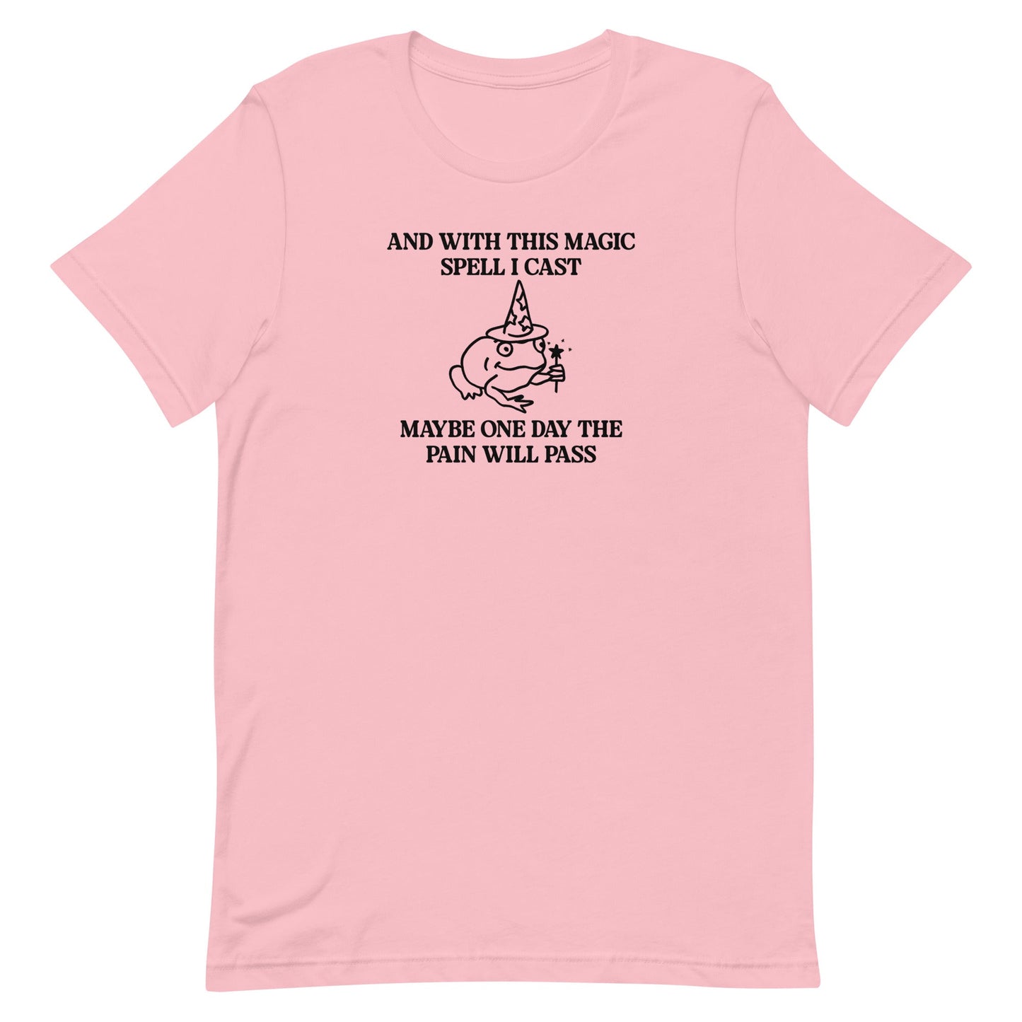 Magic Spell I Cast Unisex t-shirt