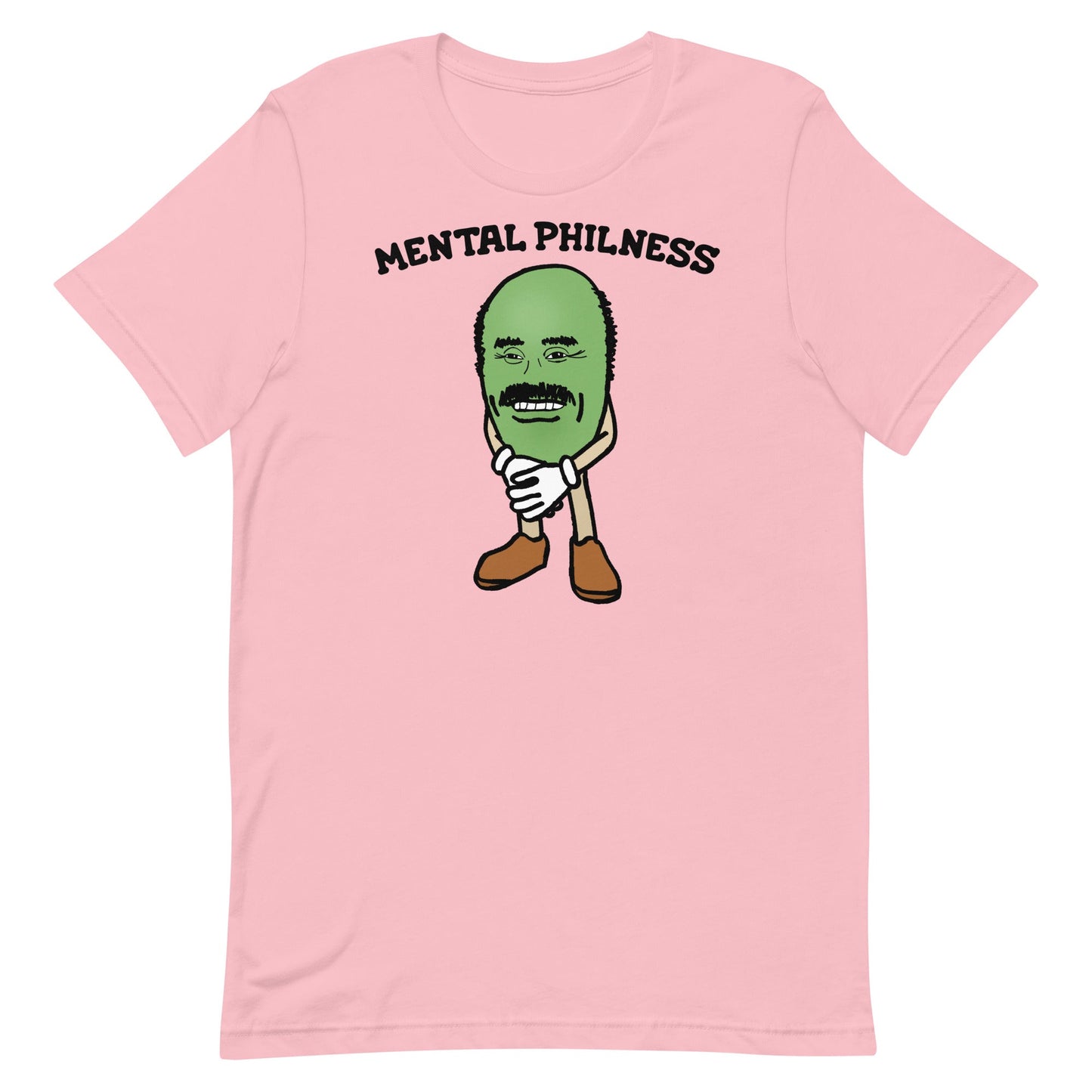 Mental Philness Unisex t-shirt