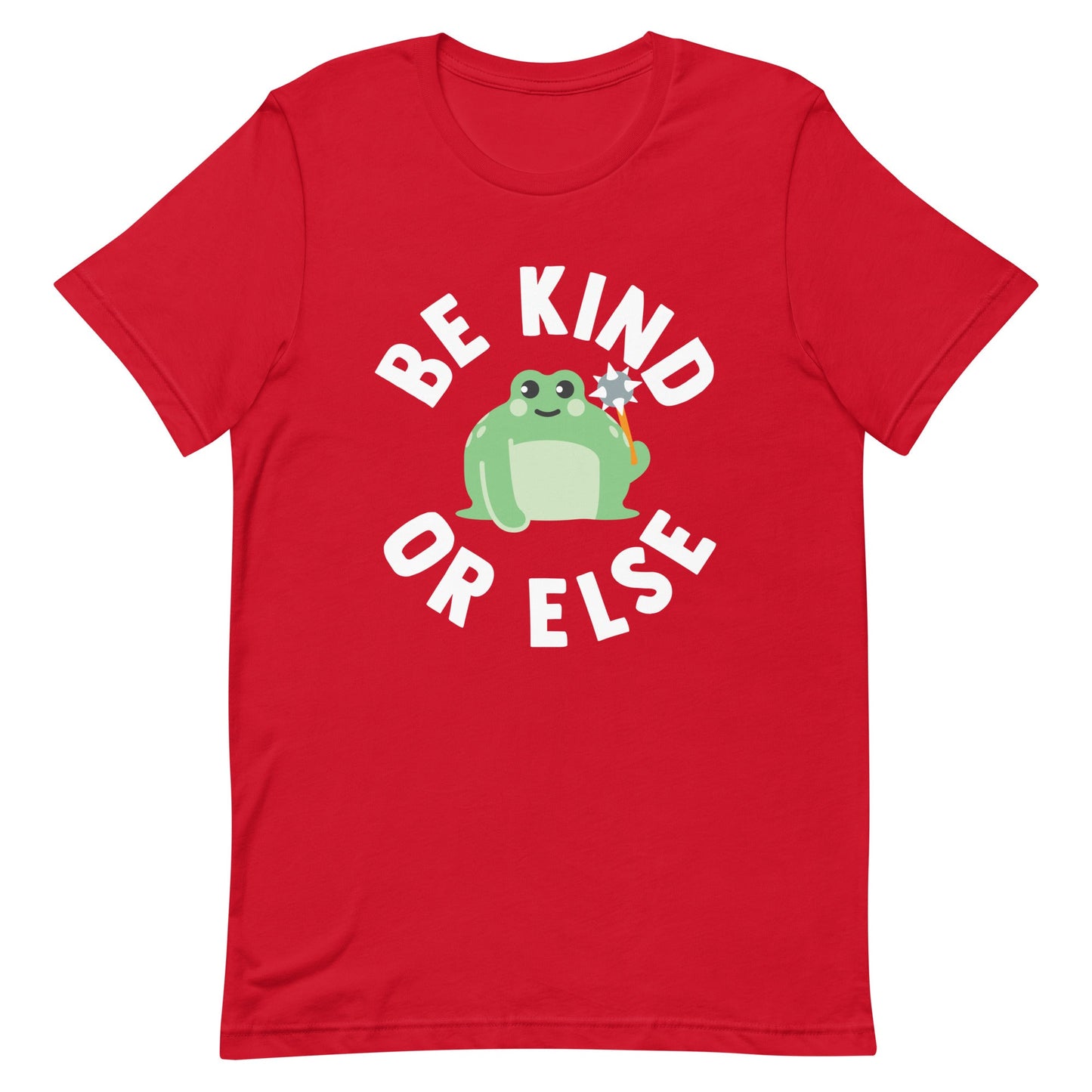 Be Kind Or Else Men's Signature Tee