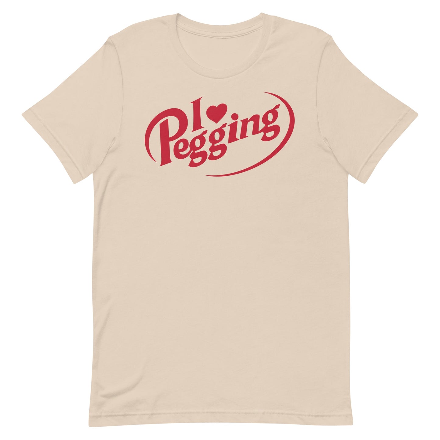I <3 Pegging Unisex t-shirt