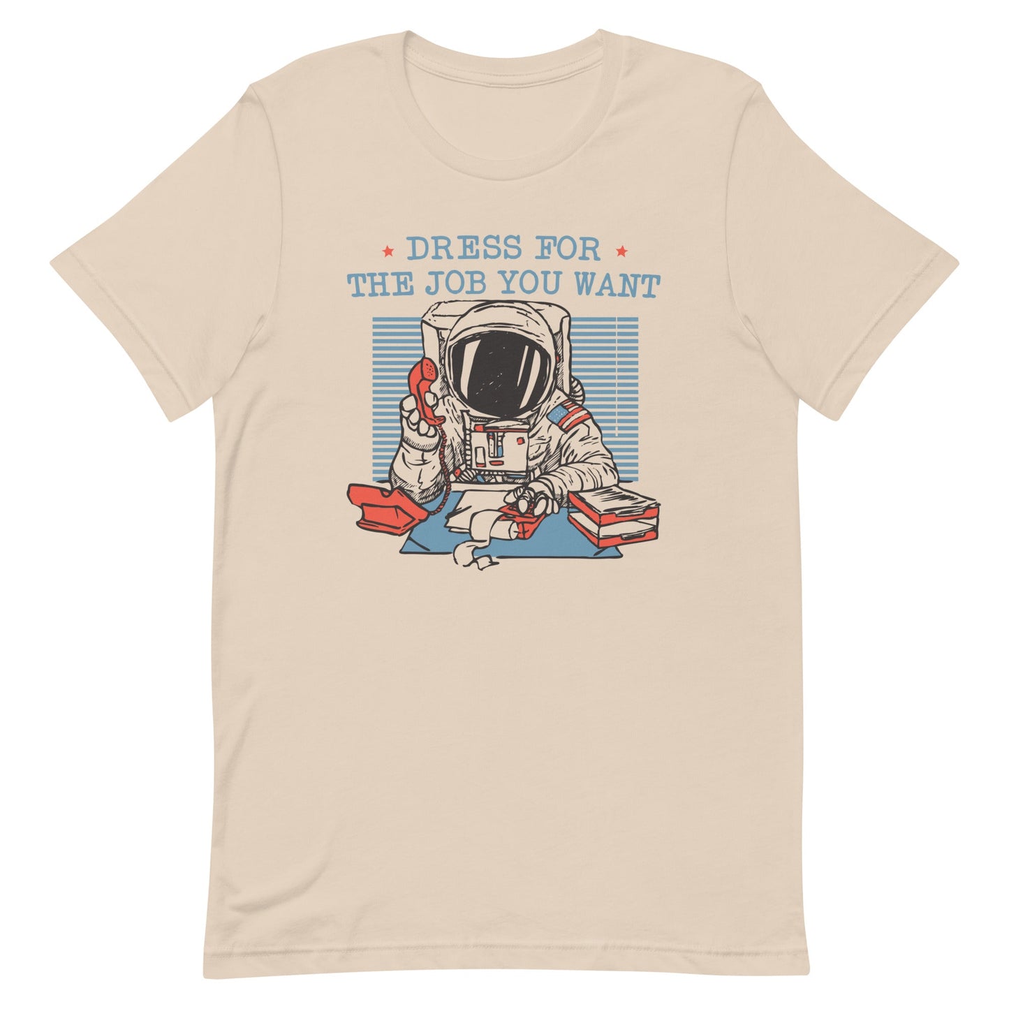 Dress For The Job You Want Men's Signature Tee