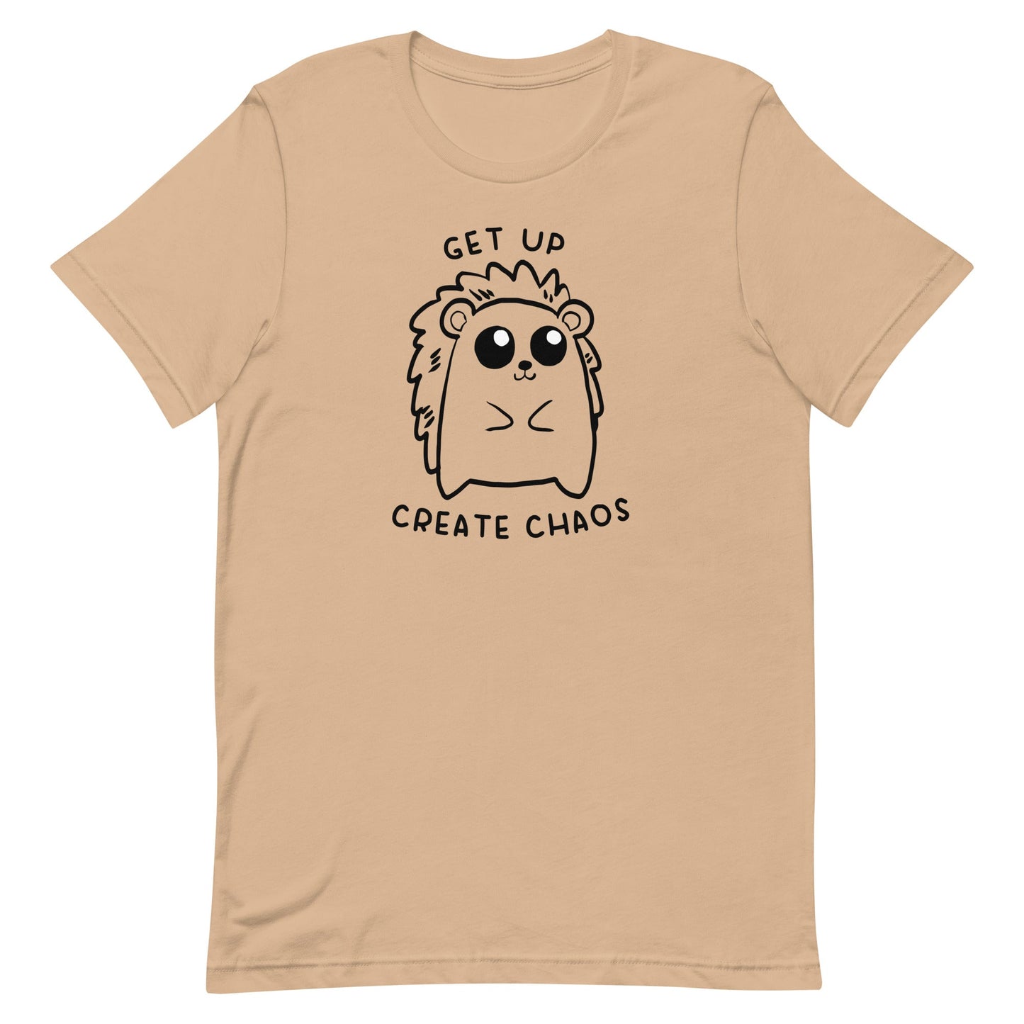 Get Up, Create Chaos Unisex t-shirt