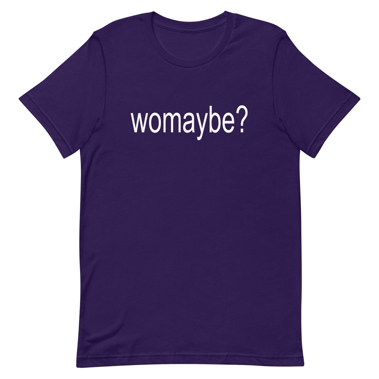 Womaybe? Unisex t-shirt