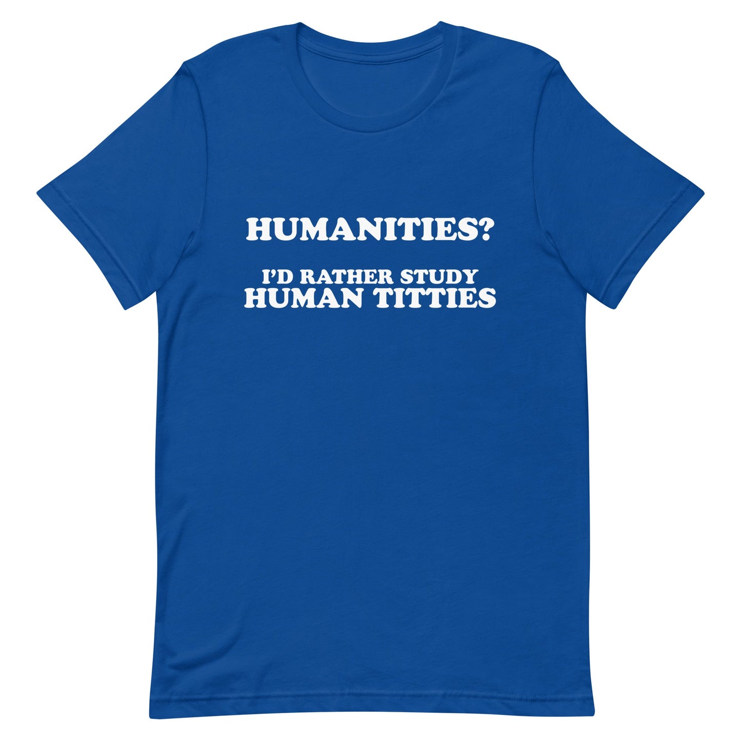 Humanities (Human Titties) Unisex t-shirt
