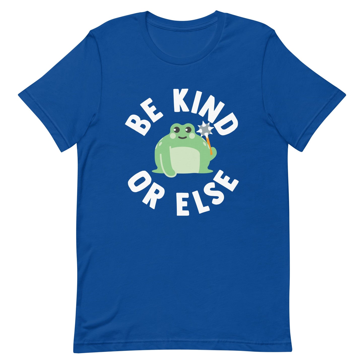 Be Kind Or Else Men's Signature Tee