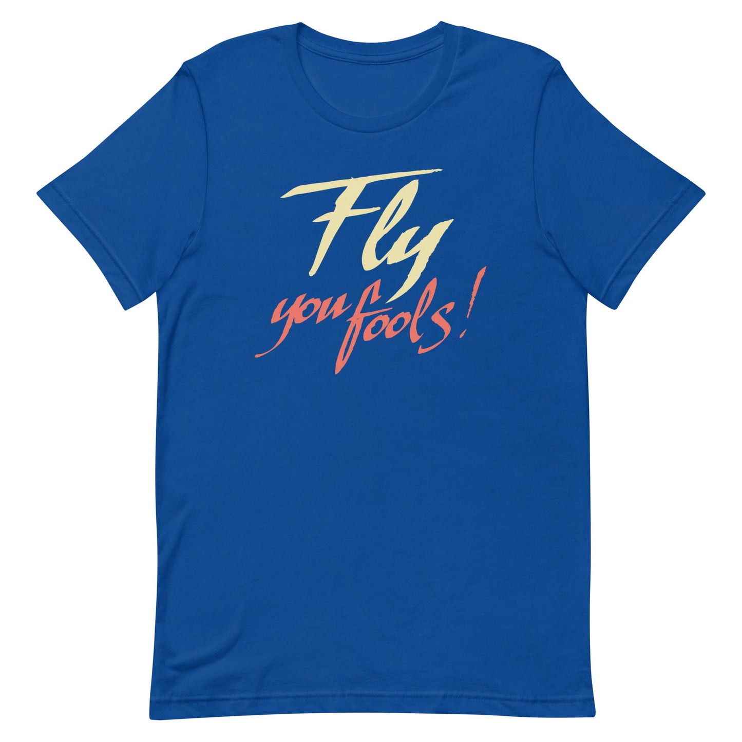 Fly You Fools! Men's Signature Tee