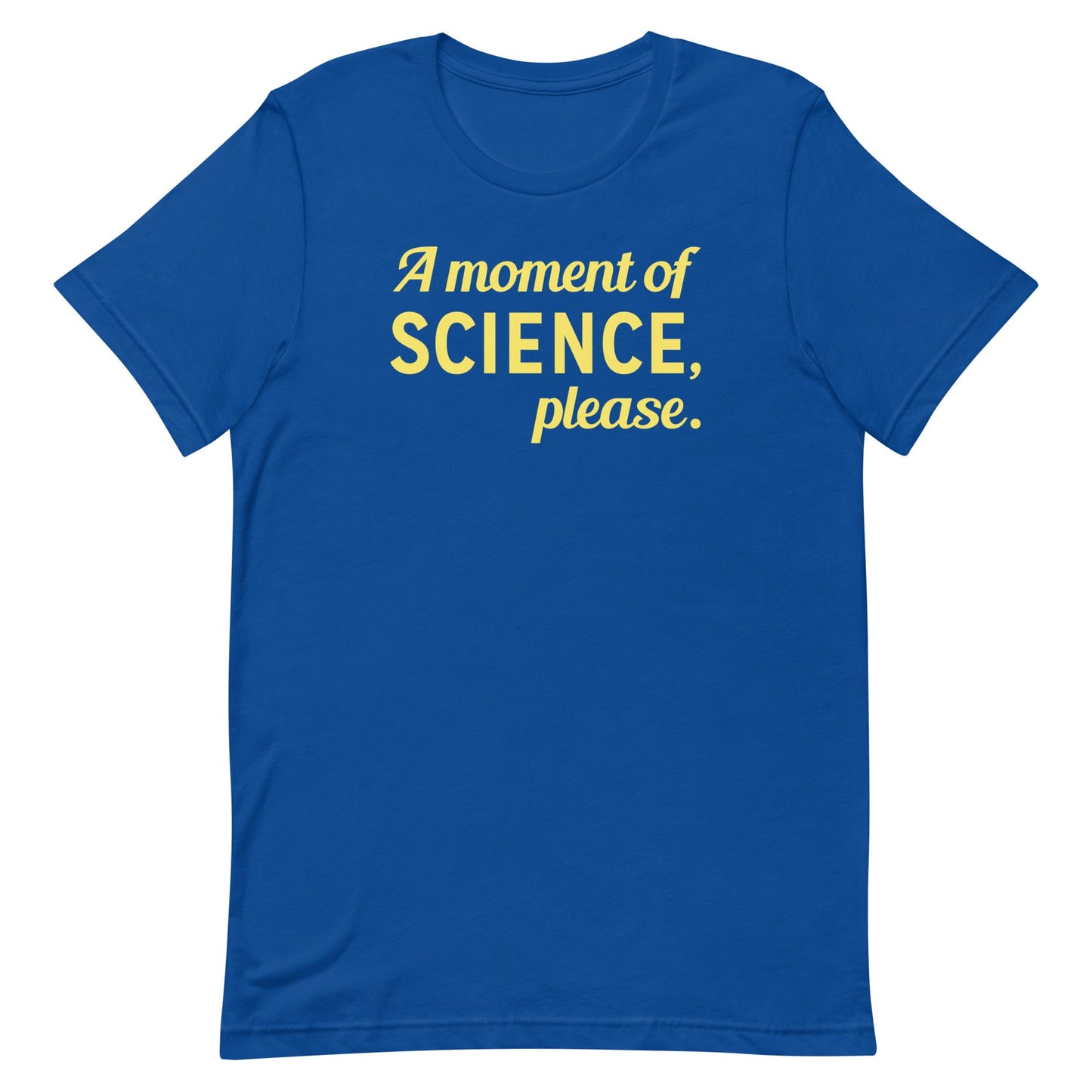 A Moment of Science, Please Men's Signature Tee