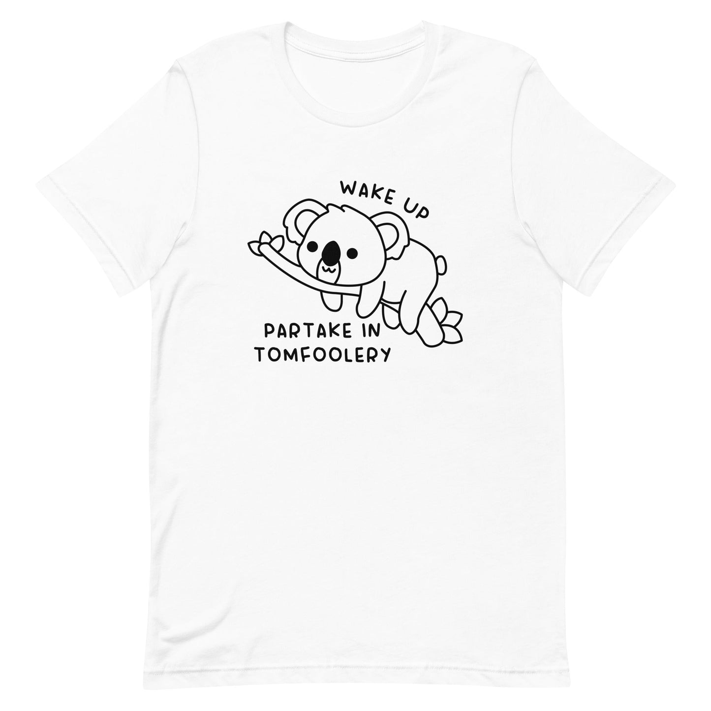 Partake in Tomfoolery Unisex t-shirt