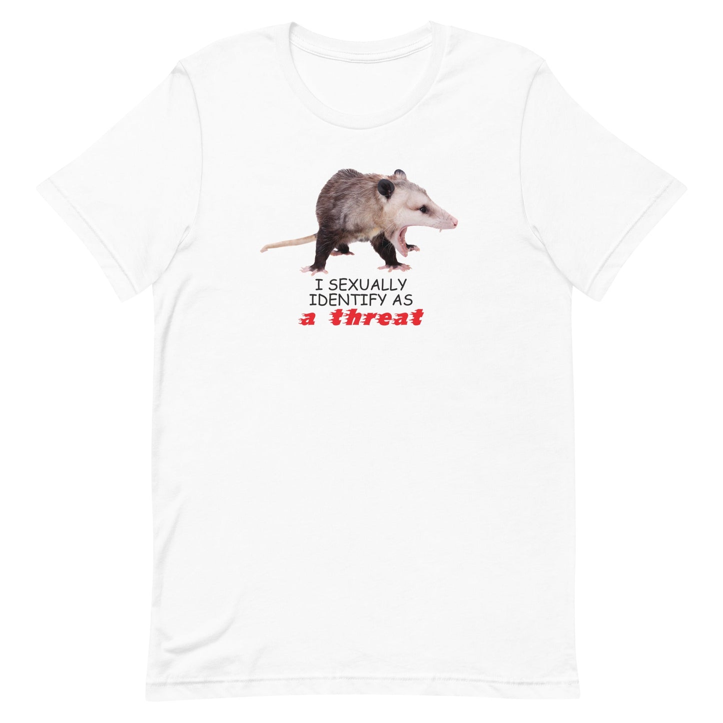 I Identify as a Threat Unisex t-shirt