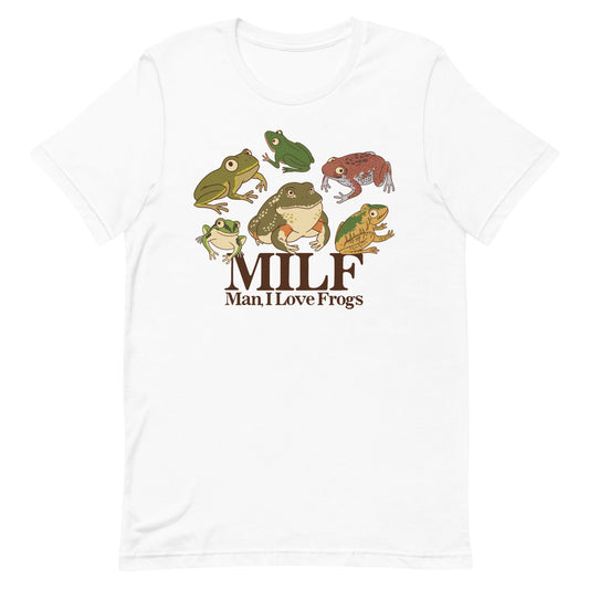 MILF (Man I Love Frogs) Unisex t-shirt