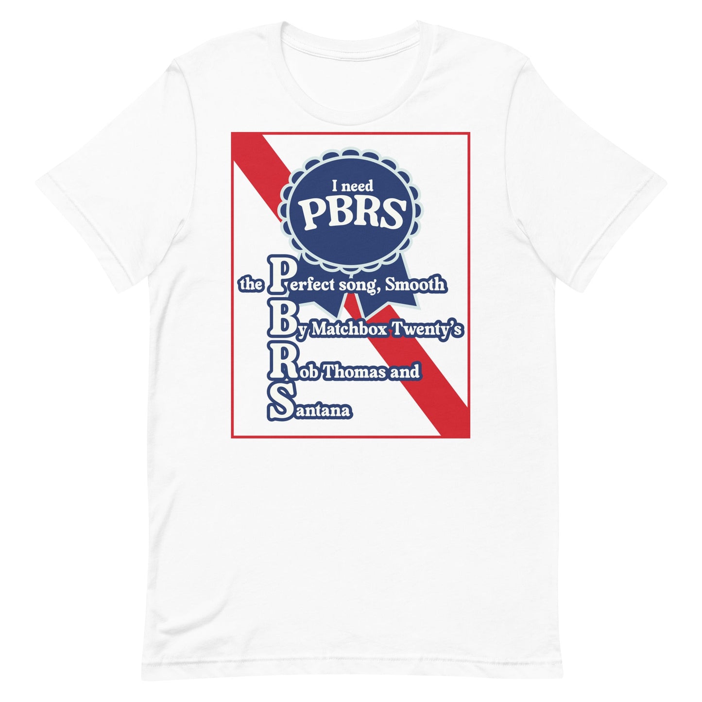 I Need PBRS (Smooth) Unisex t-shirt