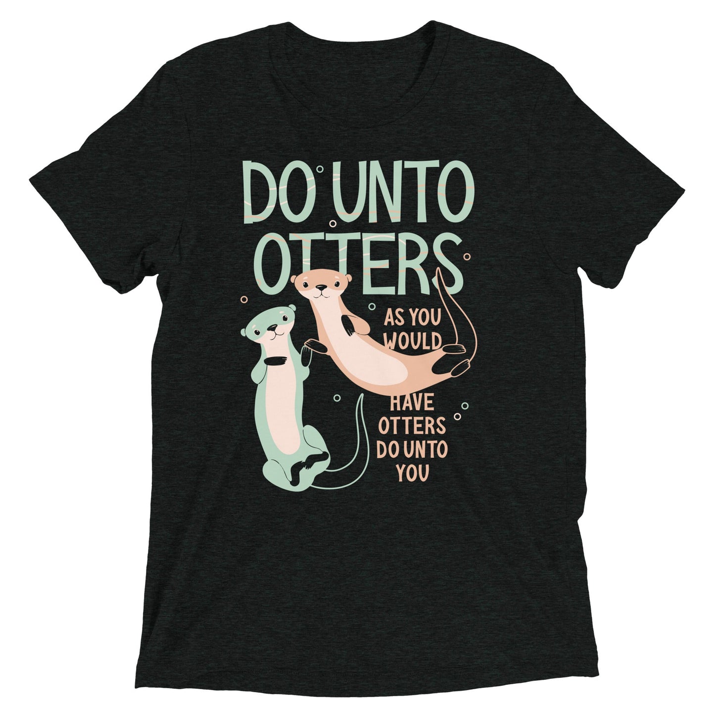 Do Unto Otters Men's Tri-Blend Tee