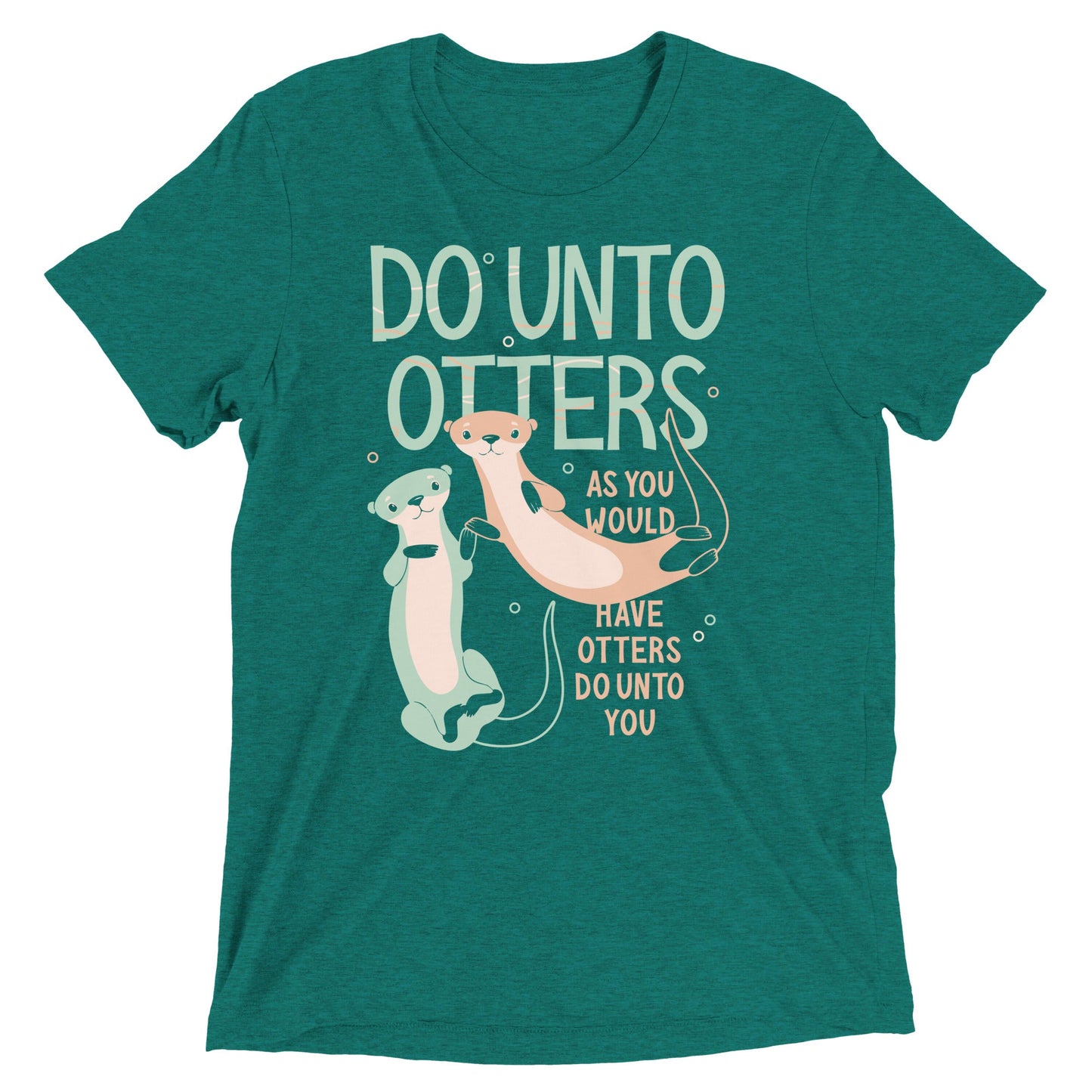 Do Unto Otters Men's Tri-Blend Tee