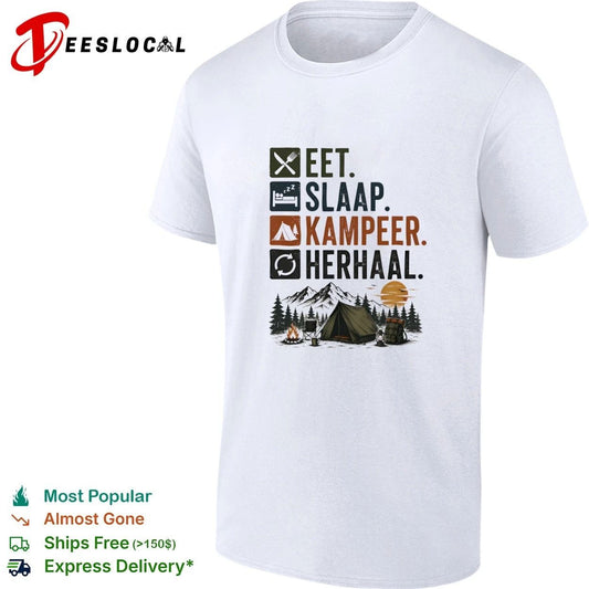 Eet Slaap Kampeer Herhaal Camping kamperen T-shirt