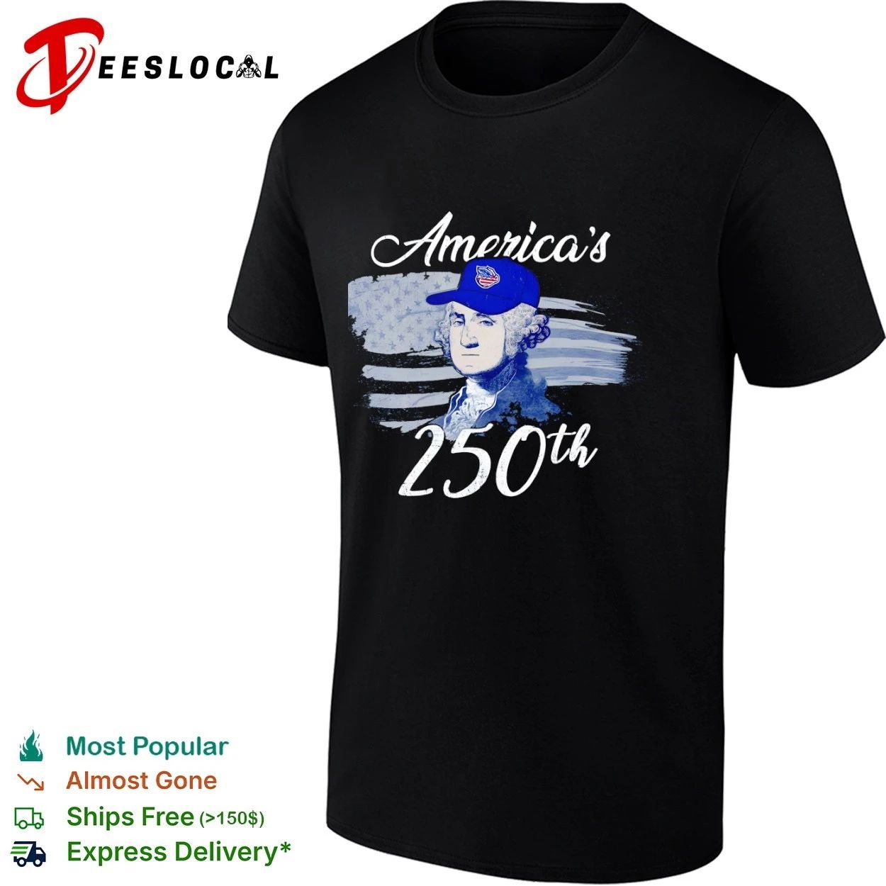 George Washington America’s 250th America 250 T-shirt
