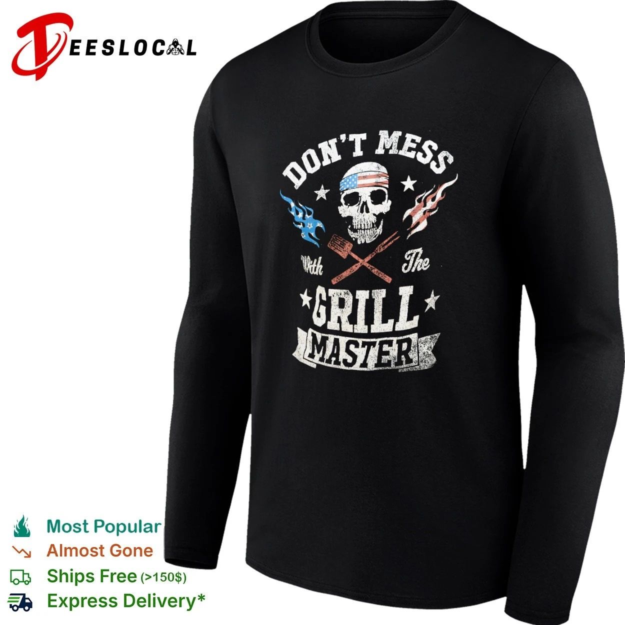 Don’t Mess with the Grill Master Skull American Flag T-shirt