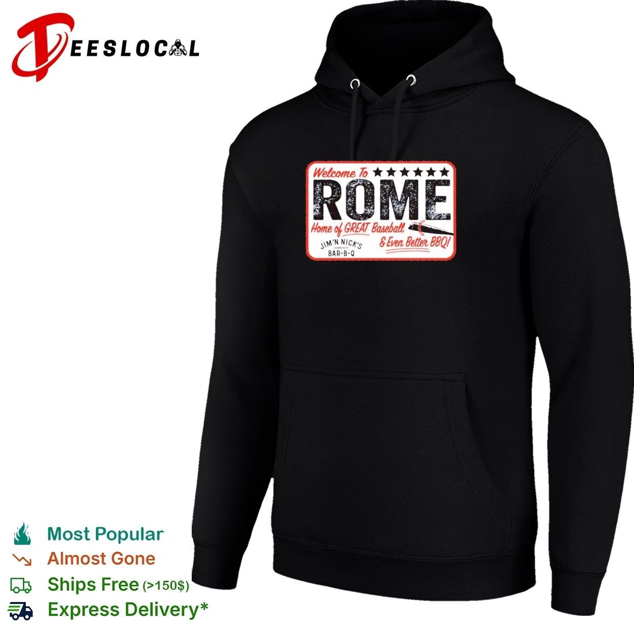 Welcome to Rome Home of Great Baseball and Even Better BBQ Jim ‘N Nick’s Bar-B-Q T-shirt