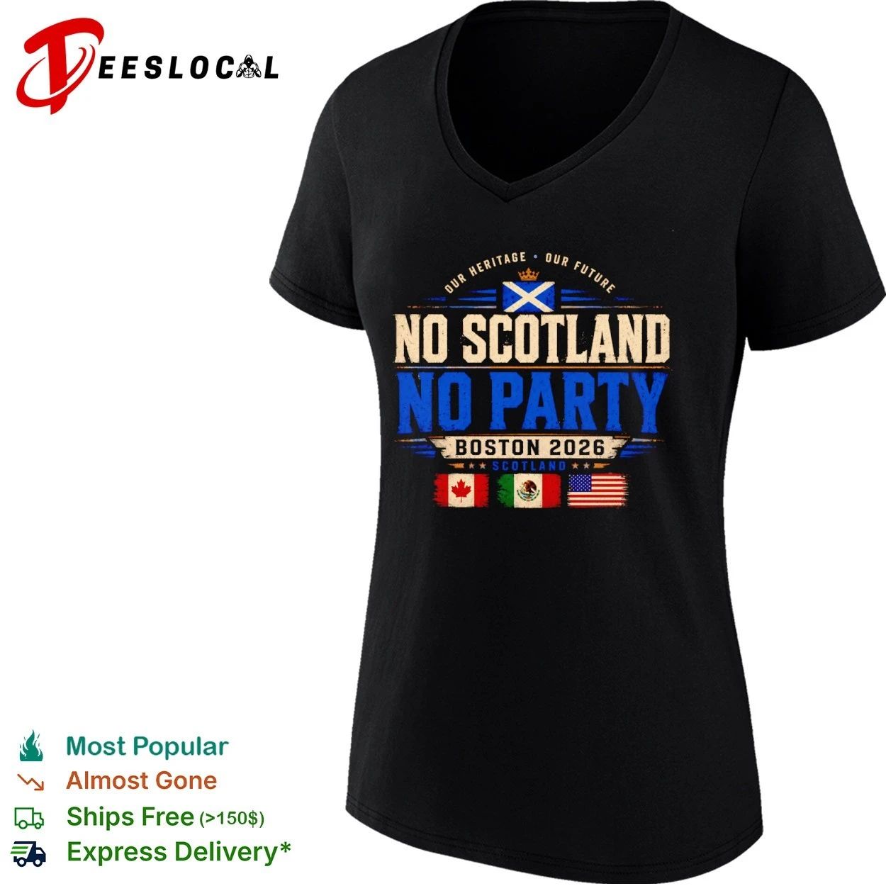 Our Heritage Our Future No Scotland No Party Boston 2026 T-shirt