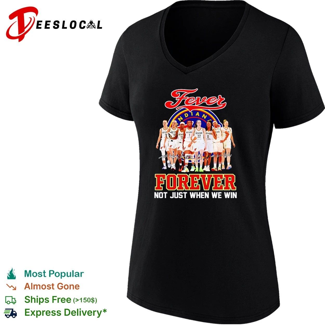 Indiana Fever Forever Not Just When We Win T-shirt