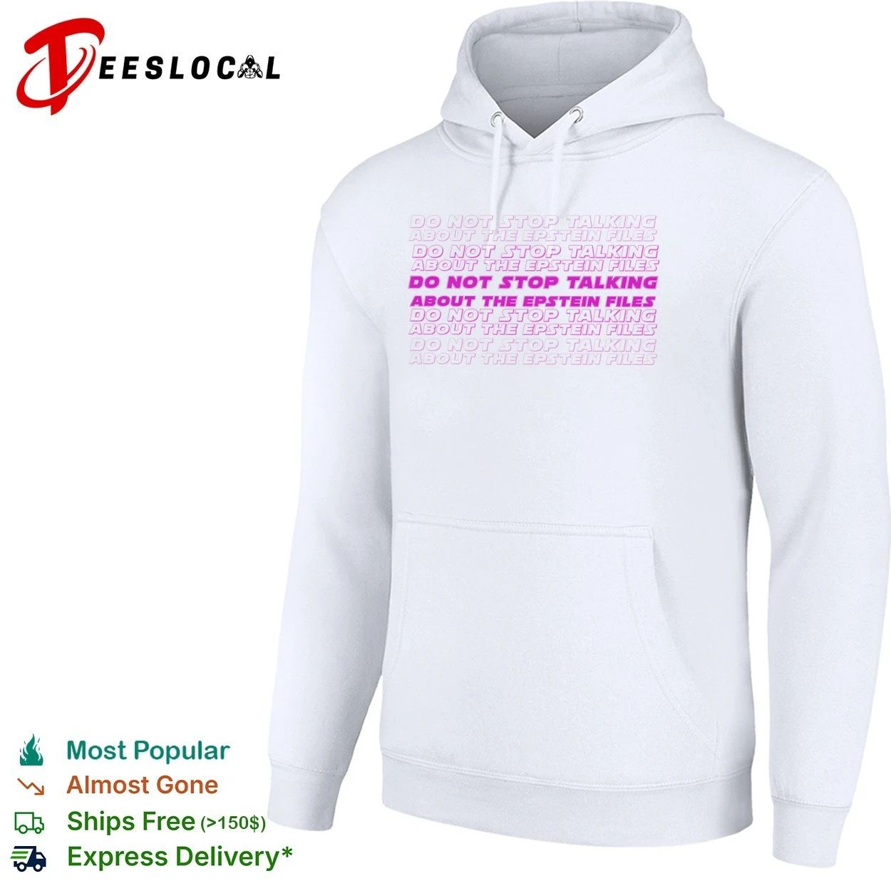 Do Not Stop Talking About the Epstein Files T-shirt