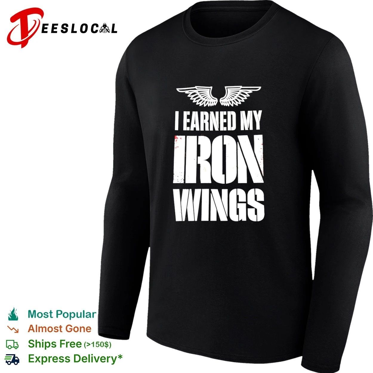I Earned My Iron Wings aviation pilot T-shirt