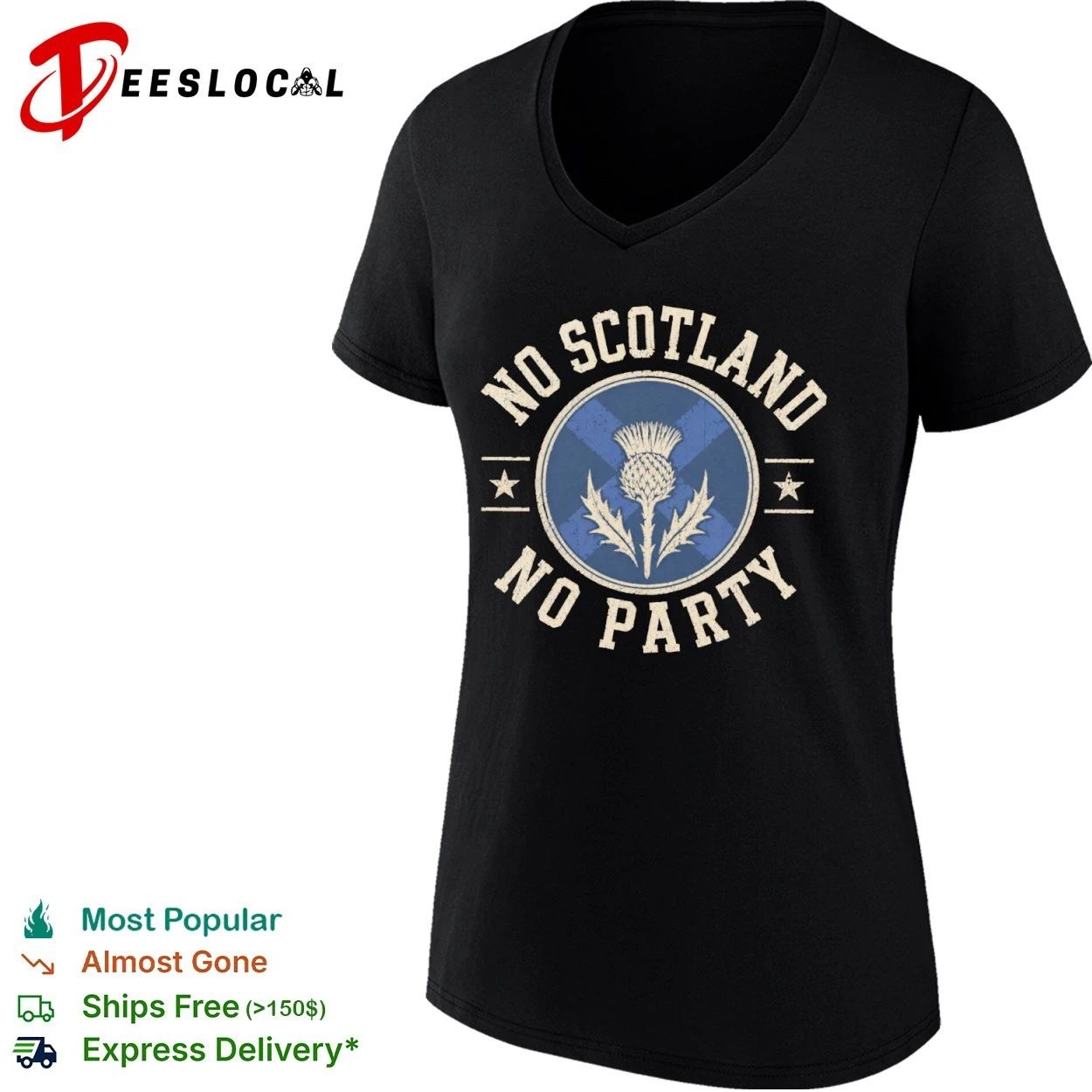 No Scotland No Party Thistle Badge Scottish Pride T-shirt
