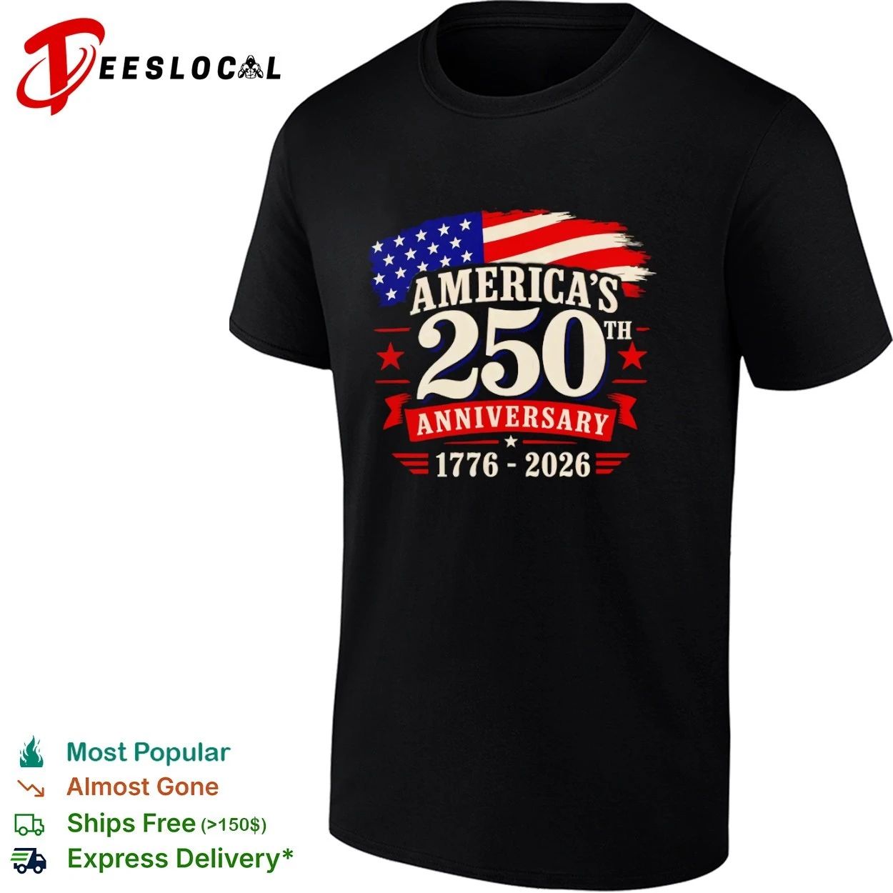 America’s 250th Anniversary 1776-2026 T-shirt