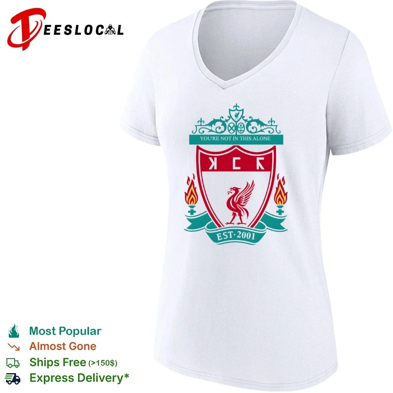 You’re Not in This Alone Est 2001 Liverpool Logo T-shirt