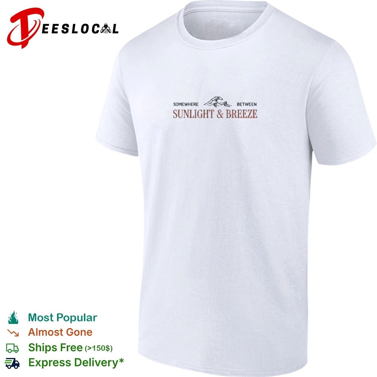 Somewhere Between Sunlight and Breeze T-shirt