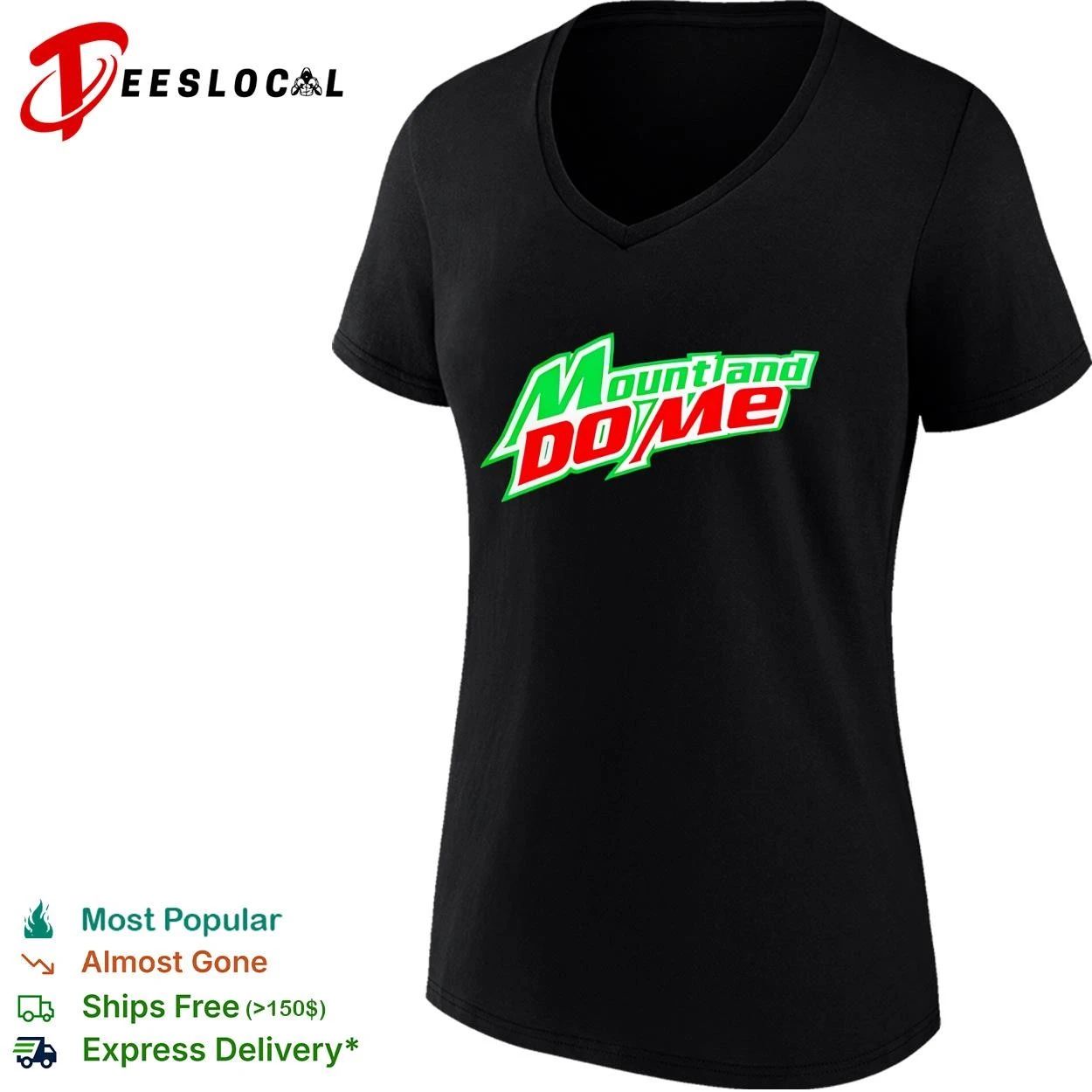 Mount and Do Me funny parody soda humor T-shirt