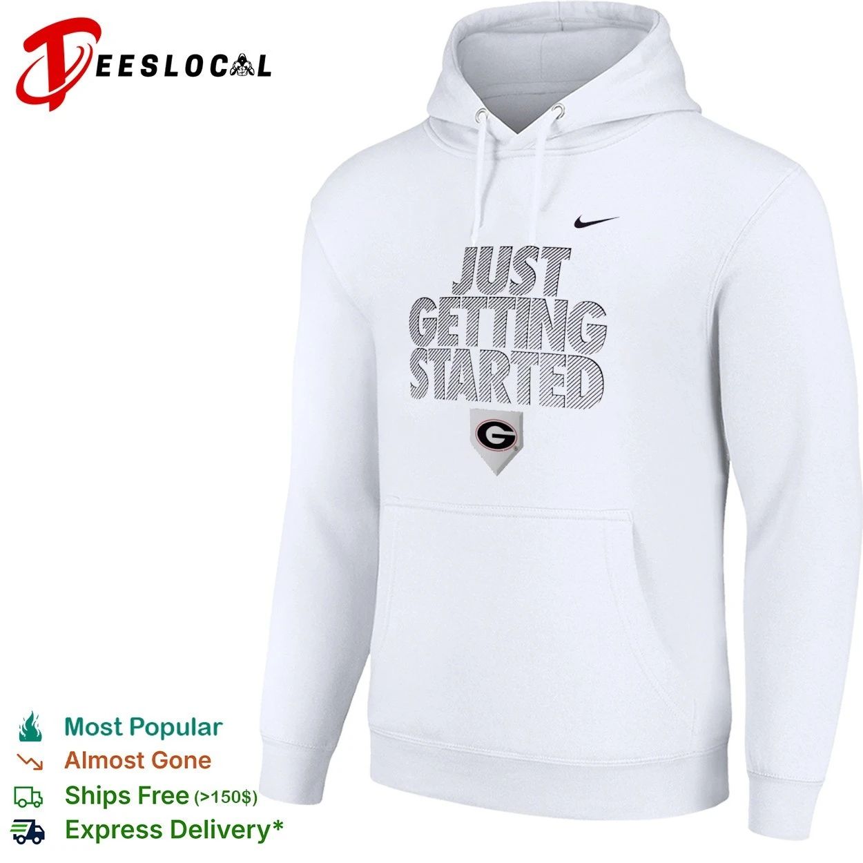 Just Getting Started Georgia Bulldogs T-shirt