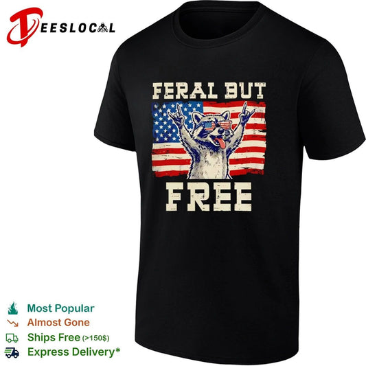 Feral but Free Raccoon 4th of July Patriotic T-shirt