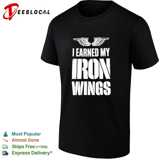 I Earned My Iron Wings aviation pilot T-shirt
