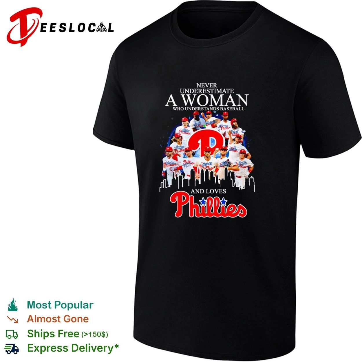 Never Underestimate a Woman Who Understands Baseball and Loves Phillies T-shirt