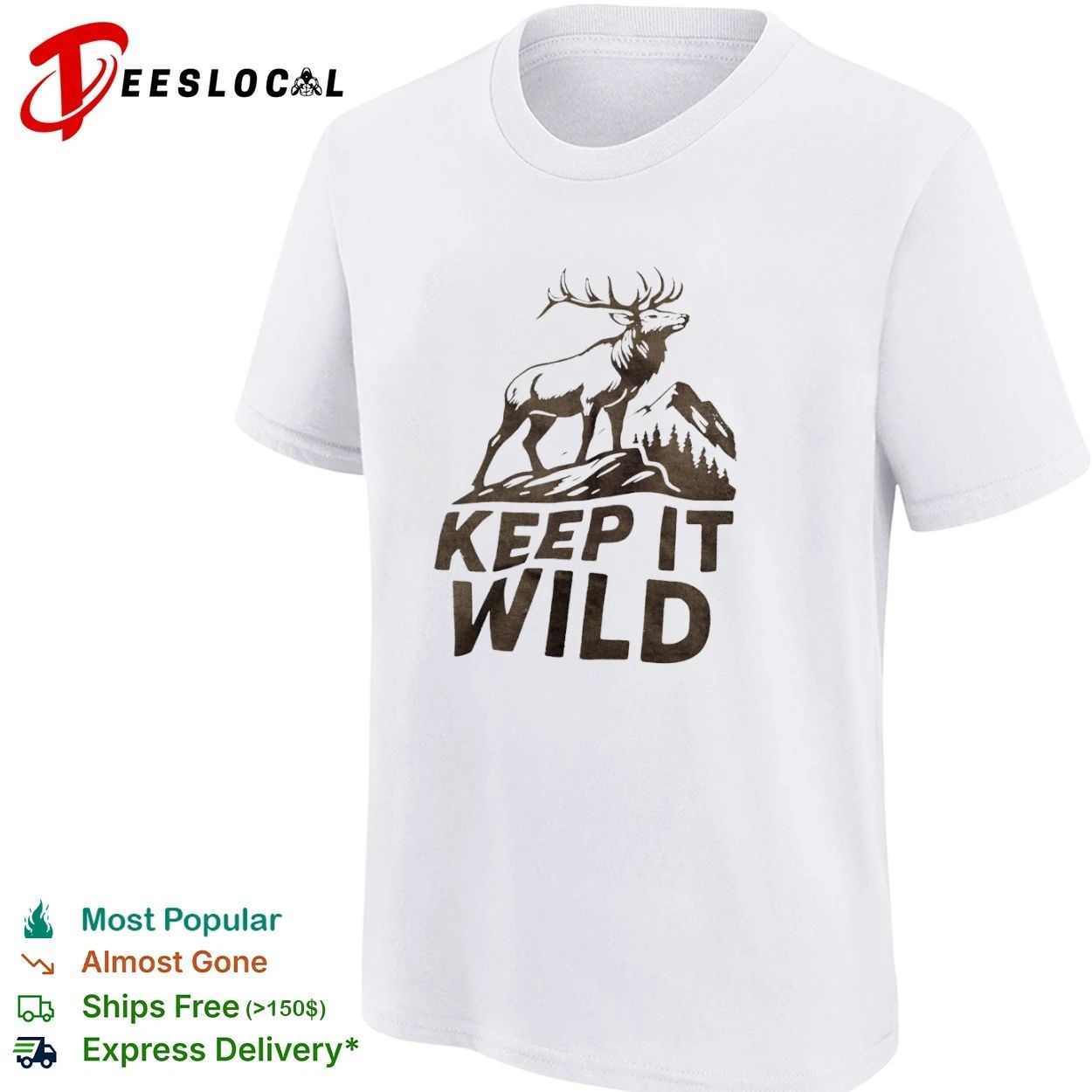Keep It Wild Elk Mountain Forest wildlife T-shirt