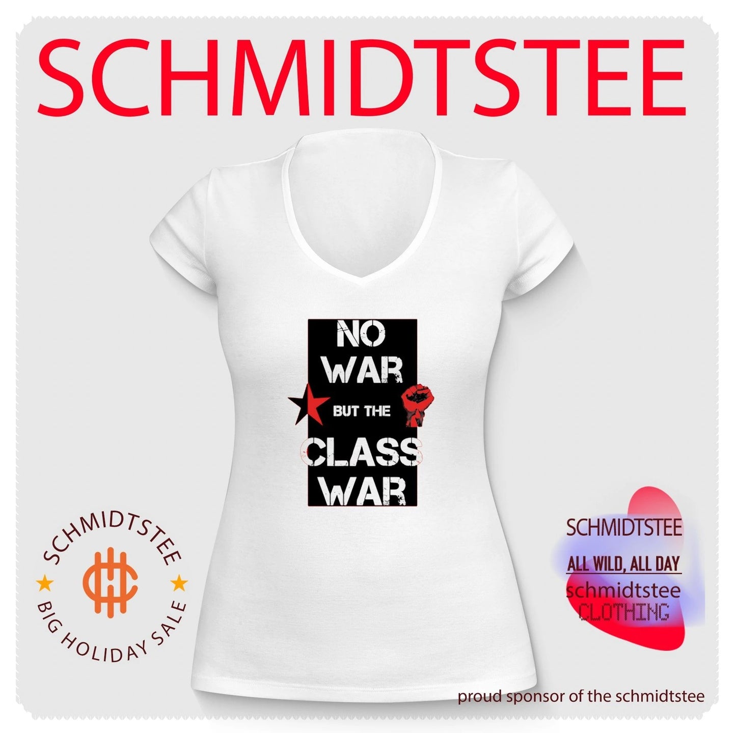 No War but the Class War socialism anti-war shirt