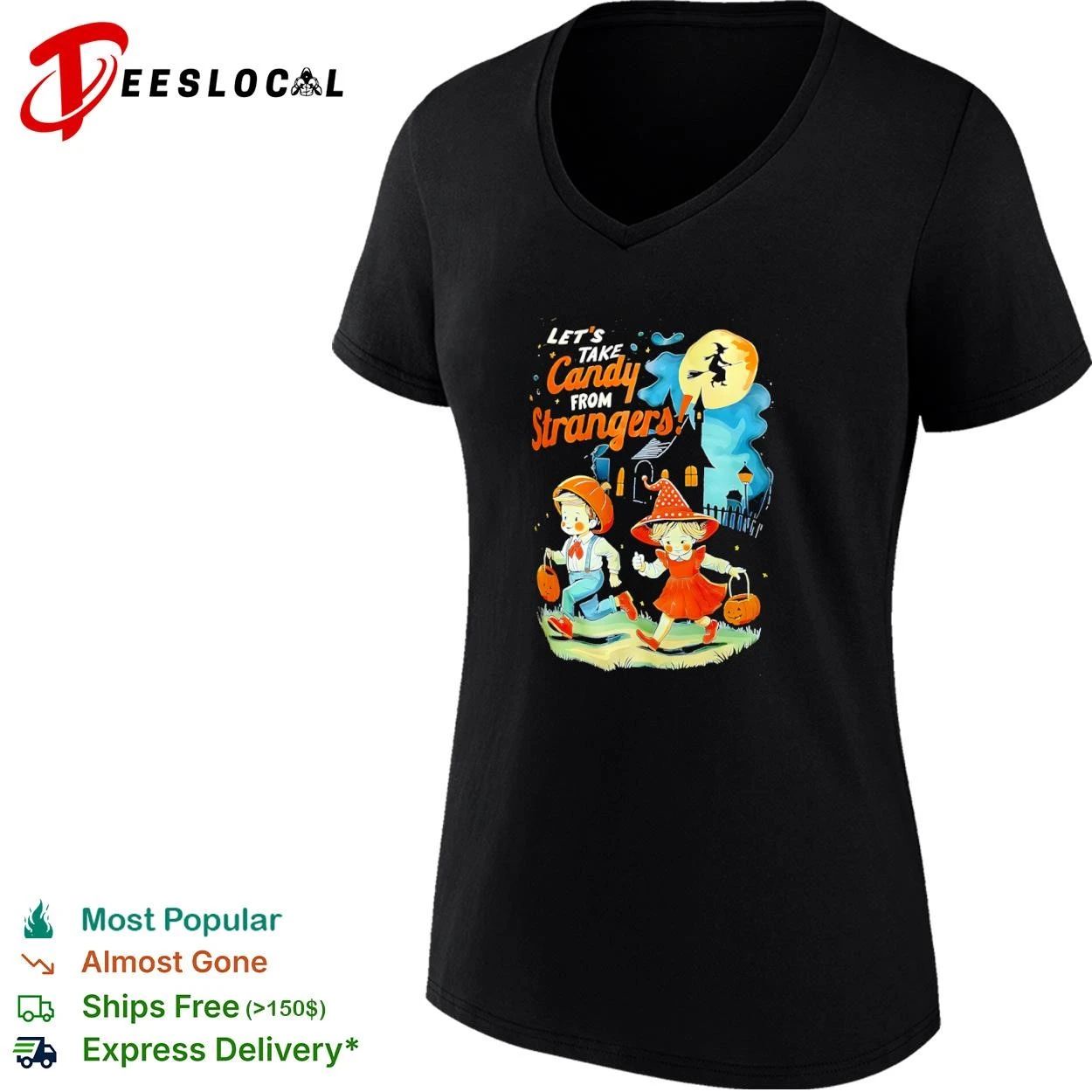 Let’s Take Candy from Strangers Halloween T-shirt