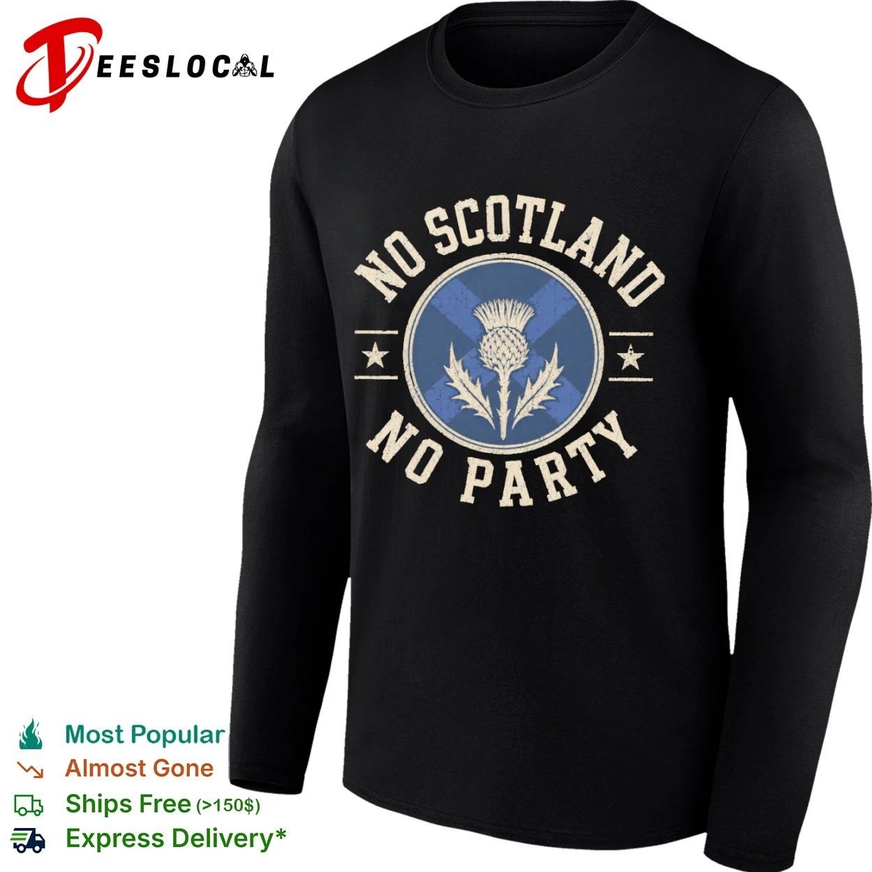 No Scotland No Party Thistle Badge Scottish Pride T-shirt