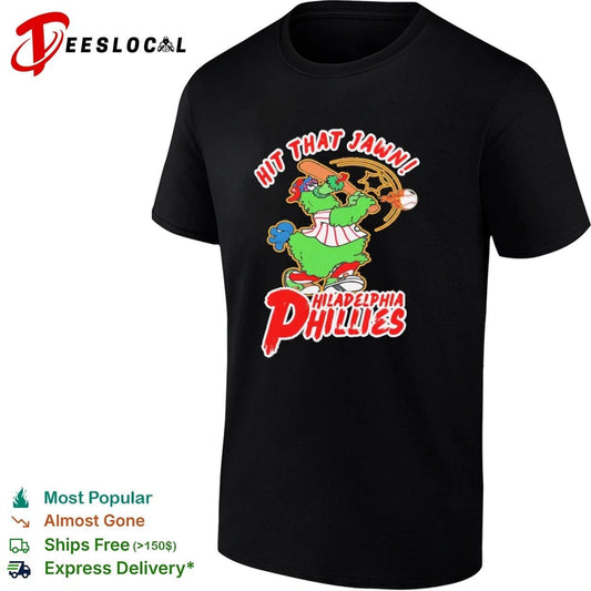 Hit That Jawn Philadelphia Phillies Phillie Phanatic T-shirt