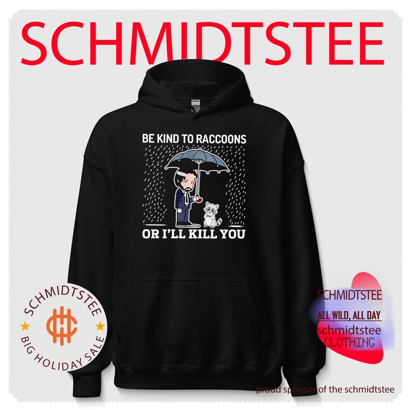 John Wick be kind to raccoons or ‘ll kill you shirt