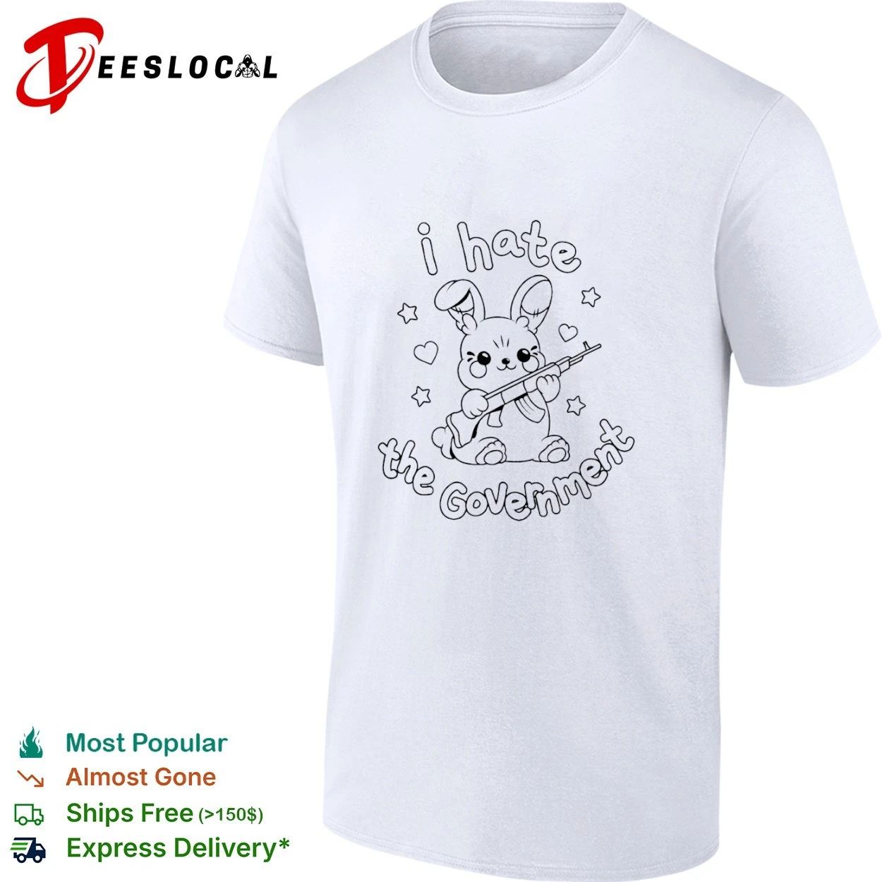 I Hate the Government Bunny with Gun anarchist aesthetic T-shirt