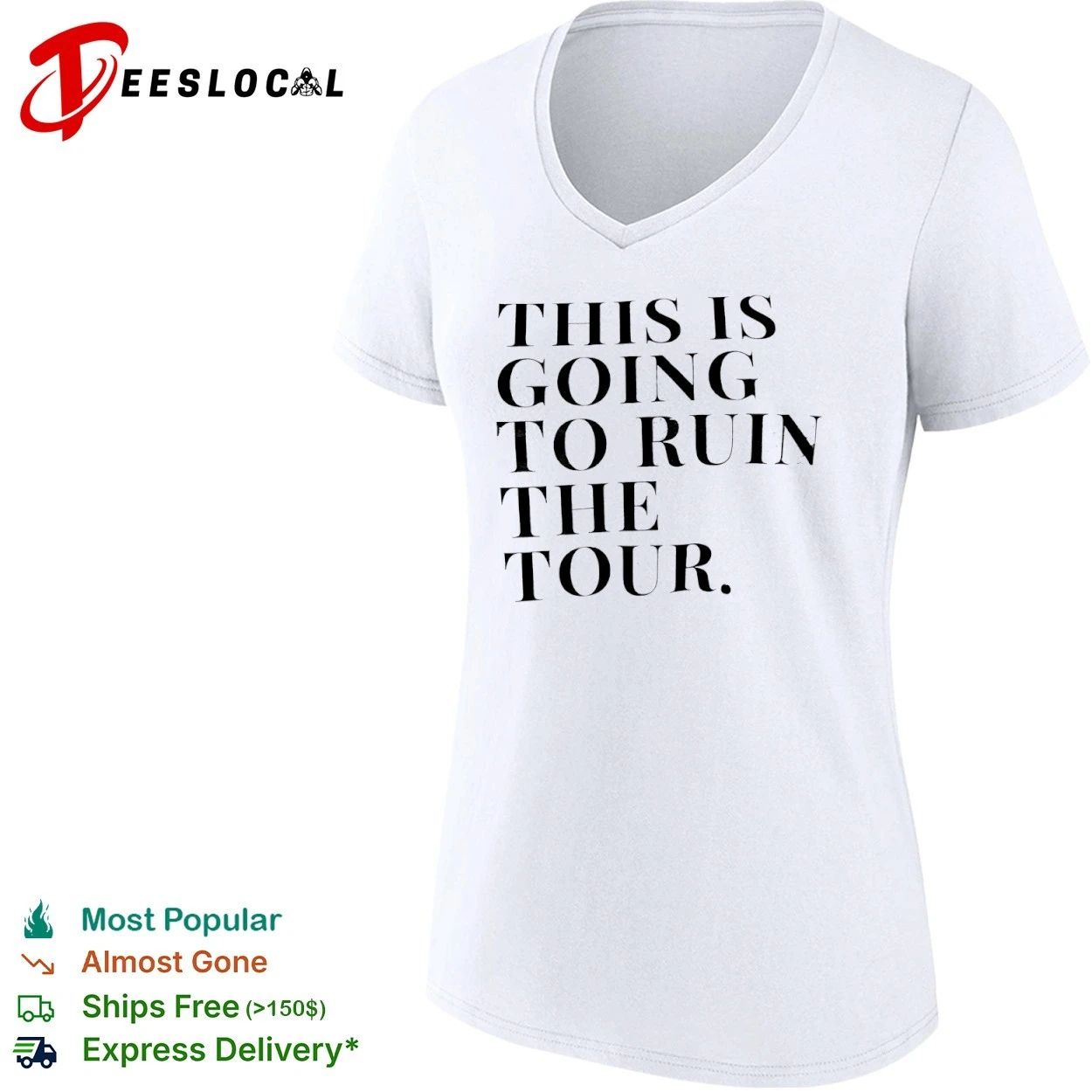 This Is Going to Ruin the Tour The Real Housewives of New York City T-shirt
