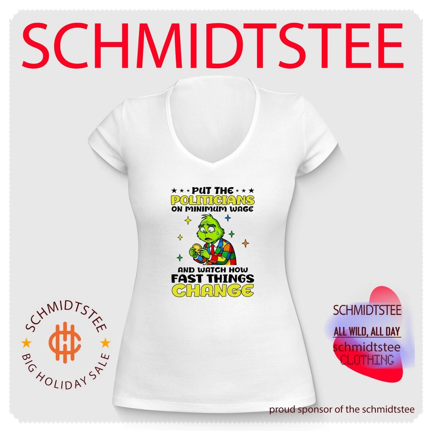 Put the Politicians on Minimum Wage and Watch How Fast Things Change shirt